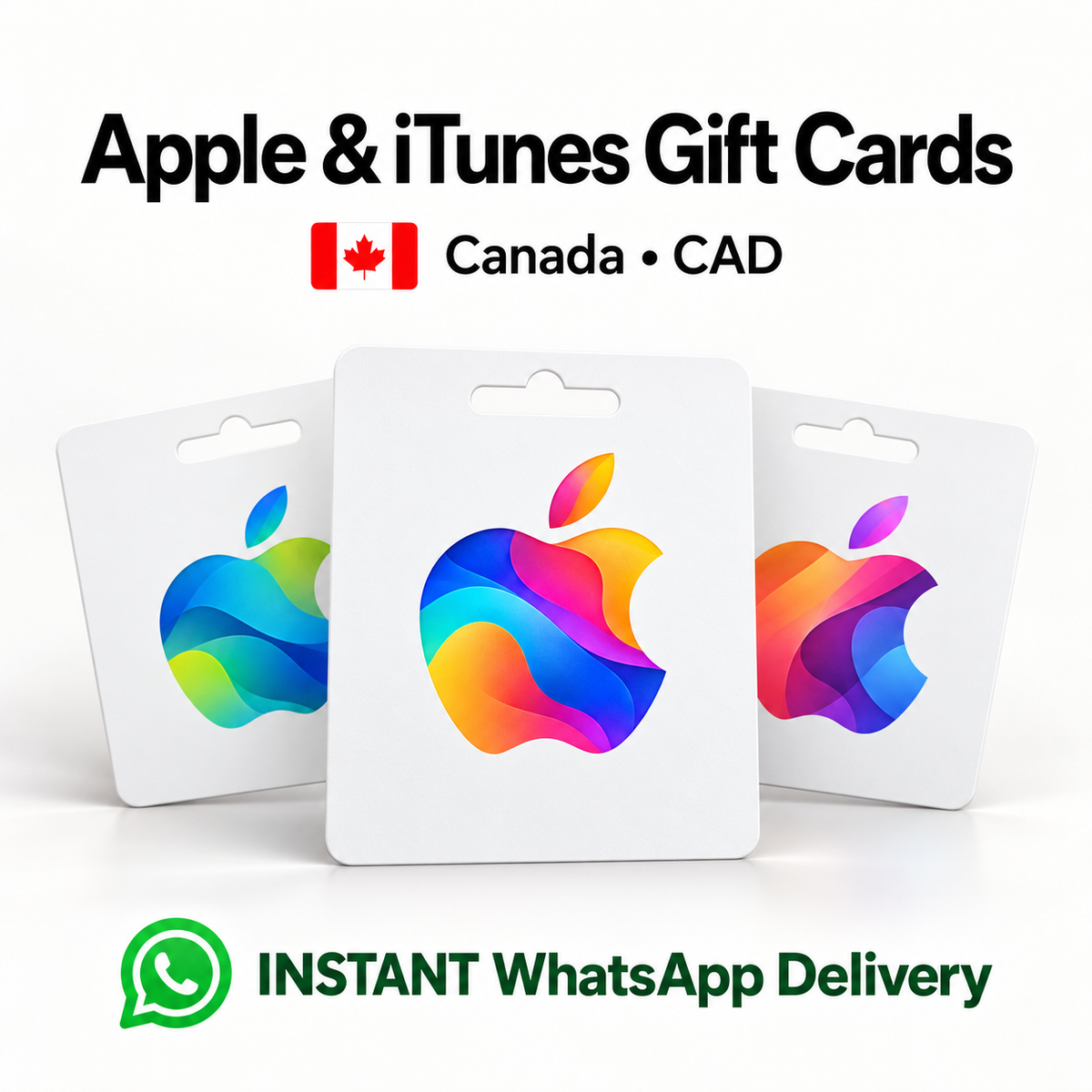 Canadian Apple and iTunes gift cards with instant WhatsApp delivery